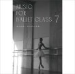 画像1: 蛭崎あゆみ　Music for Ballet Class 7  (1)