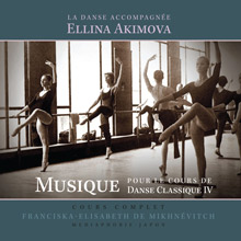 エリーナアキモヴァ　Musique pour le Cours de Danse Classique4巻