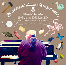 シルヴァン・デュラン　La classe de danse classique 1巻