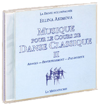エリーナアキモヴァ　Musique pour le Cours de Danse Classique　２巻